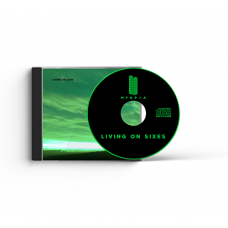Living on Sixes CD